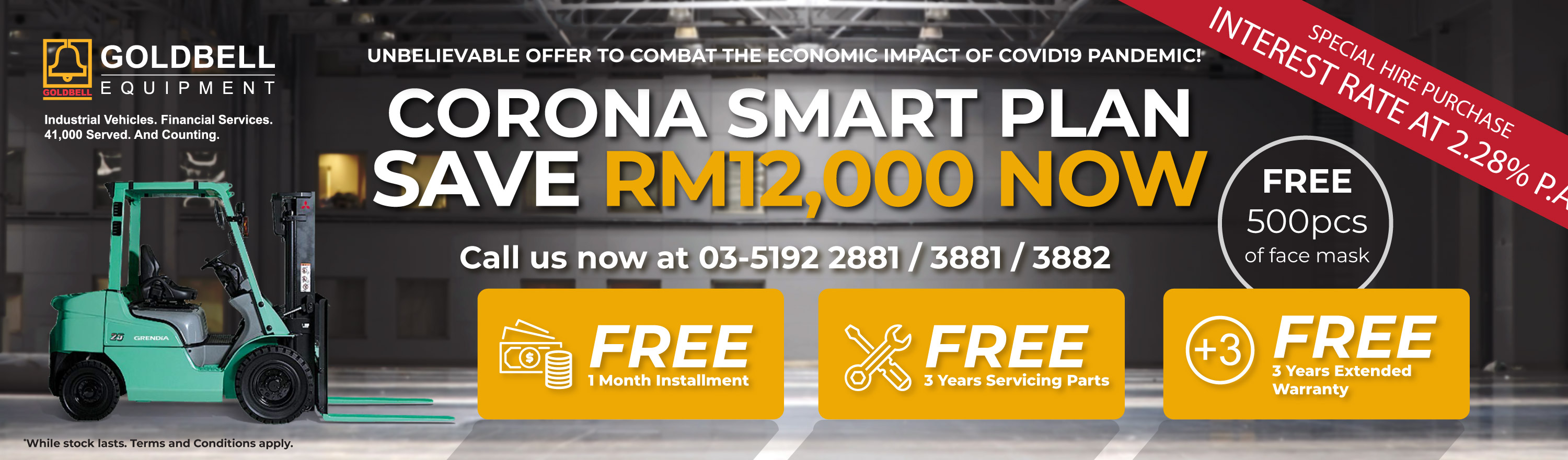 CORONA SMART PLAN: SAVE RM12K Now
